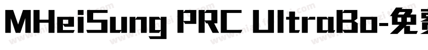 MHeiSung PRC UltraBo字体转换